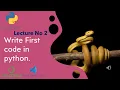Lecture 2 Python How to setup your PC for Python Anaconda Python Package VS Code Script