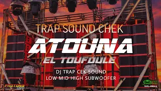 dj trap atouna el toufole protons musik obat ngamuk musik