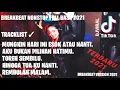 Download Lagu DJ MUNGKIN HARI INI ESOK ATAU NANTI || BREAKBEAT VIRAL TIK TOK TERBARU FULL BASS 2021