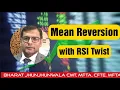 MEAN REVERSION TRADING STRATEGY with RSI TWIST ENTRY EXIT STOPLOSS EXPLAINED