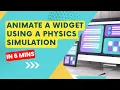 Animate a Widget using Physics Simulation in Flutter