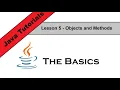 Java Basics Lesson 5 - Objects and Methods