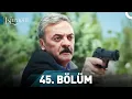 Lagu Karagül 45. Bölüm