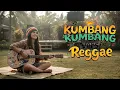 Lagu KUMBANG-KUMBANG Versi Reggae || Musik Viral di TikTok 
