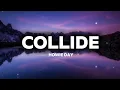 Collide - Howie Day | Acoustic 