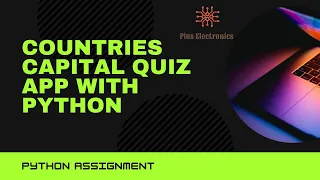 Capital quiz Python Assignment