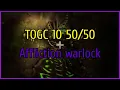 TOGC 10 MAN Affliction warlock