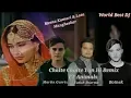 Download Lagu Chalte Chalte Yun  Remix FT Animals (Meena Kumari \u0026 Lata Mang Martin Garrix Dj yatish Sharma Botnek