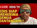 Download Lagu LIVE EDIS TV | EDIS SIAP MENERIMA SEMUA TANTANGAN!!