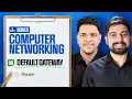 06 Understanding Default Gateway The Key to Network Communication