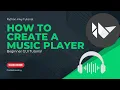 How to Create a Music Player with Python Kivy Beginner GUI Tutorial