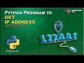 Python Program to Get IP Address