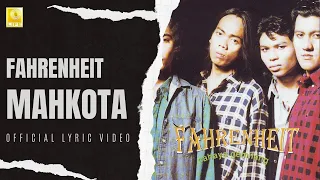 fahrenheit mahkota official lyric video 