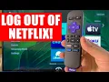 Roku How to Log Out of Netflix App