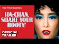 HA-CHAN SHAKE YOUR BOOTY Trailer 2026