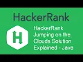 HackerRank Jumping on the Clouds Solution Explained - Java