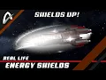 Shields Up Real Life Energy Shields