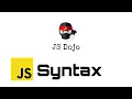 001 JavaScript Syntax JS Dojo Myanmar Version