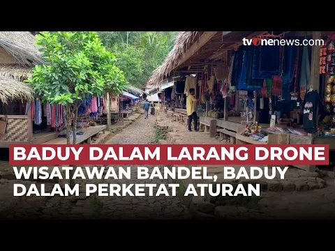 Hormati Adat! Baduy Dalam Larang Drone dan Konten Medsos