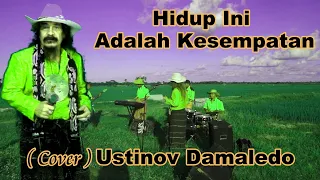 Download Lagu Rohani HIDUP INI ADALAH KESEMPATAN cover USTINOV DAMALEDO dalam Irama Rumba Musik AGUS DON MP3