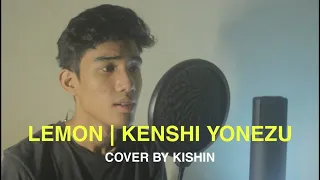 Download Lemon | 米津玄師 - Cover By Kishin MP3