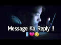 Download Lagu Uske Message📱 Ka Reply Mein 0.1 Second Mein Deta Tha |Heart Touching💓 Poetry |Sad😭 Shayari Status..