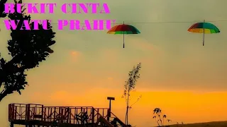 Download Bukit Cinta Watu Prahu Bayat - Klaten || Spot Romantis Yang Instagramable MP3