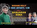 Lagu BANJARAN BIMA - KI SIGID ARIYANTO - BT. ELISHA \u0026 MBAH WALUYO - Nglindur Kec. Girisubo, Gunungkidul