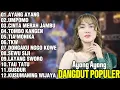 Download Lagu FULL ALBUM DANGDUT POPULER TERBARU 2025 | LAGU DANGDUT HITS SEPANJANG MASA
