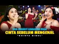 Download Lagu CINTA SEBELUM MENGENAL - SHINTA GISUL (LIVE DANGDUT LEMBAYUNG MUSIC)