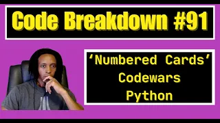 Code Breakdown - Numbered Cards