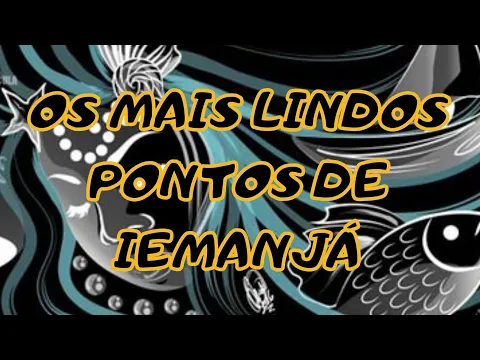 Download MP3 OS MAIS LINDOS PONTOS DE IEMANJÁ