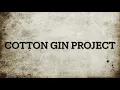 Cotton Gin Four Sided Diagram - Art integration into 8th grade history