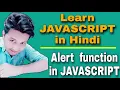 Alert Function in JavaScript Hindi JavaScript Tutorial For Beginners Hindi