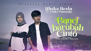 Download Rheka Restu feat Pinki Prananda - Banci Barubah Cinto (Official Music Video) MP3