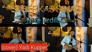 Download Seberkas sinar - Nike Ardila (cover) Yadi Kupper MP3