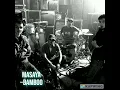 Bamboo Masaya Audio (HQ)
