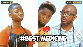 Download Best Medicine - Episode 12 | House Keeper  (Mark Angel Comedy) MP3