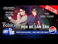 Download Lagu HẸN BÉ LẦN SAU - Mason Nguyễn cùng Tiêu Minh Phụng level up | Rap Việt 2024 [Performance]