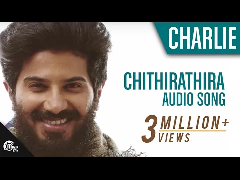 Download MP3 Charlie || Chithirathira Audio Song Official..Dulquer Salmaan, Vijay Yesudas