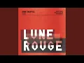 Download Lagu Lune rouge
