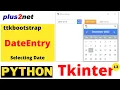 DateEntry of Ttkbootstrap to select date from a Calendar with options and parameters