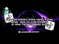 Download Lagu DJ GEMU FA MI RE FEXD RMX JEDAG JEDUG || PUTAR KE KIRI E NONA MANIS PUTAR KE KIRI VIRAL TIKTOK