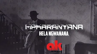 mpharanyana hela ngwanana amapiano remix prod by afgan kemp 