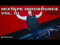 Download Lagu MIXTAPE VOL  01 || INDOBOUNCE TERBARU 2025 || DJ DZOEY ||