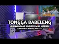 Download Lagu DJ Break Minang Tongga Babeleang Paling Enak 🔥 Remix Terbaru 2025