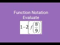 Evaluate the Function for the Given Value