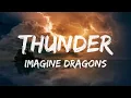 Lagu Imagine Dragons- Thunder(Lyrics)