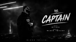Miyagi - Captain (BLACK TBILISI REMIX)