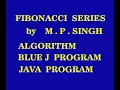 BlueJ and Java Programs for Generating Fibonacci Series Lesson 12